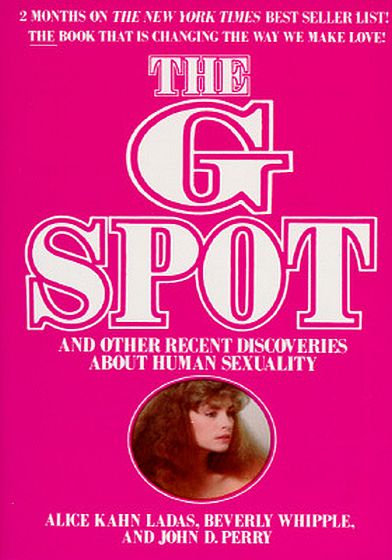 The G Spot, by Alice Kahn Ladas et al.