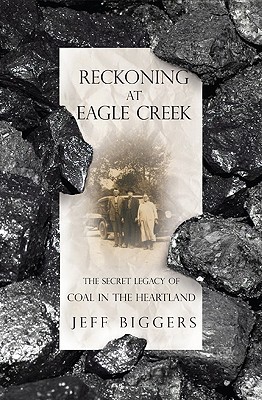 Reckoning at Eagle Creek, by Jeff Biggers