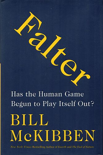 Falter, by Bill McKibben