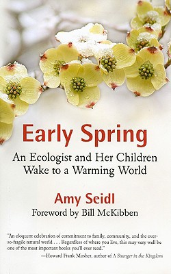 Early Spring, by Amy Seidl