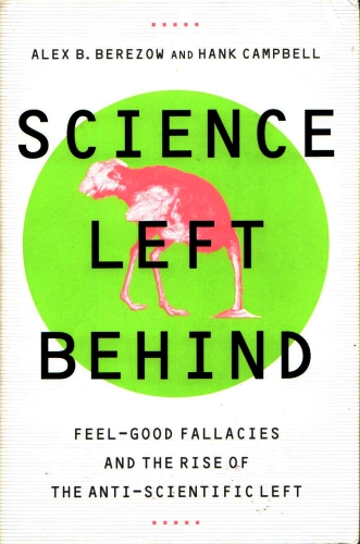 Science Left Behind, by Berezow & Campbell