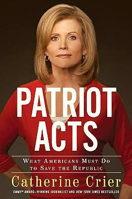 Patriot Acts, by Catherine Crier