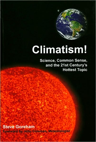 Climatism!, by Steve Goreham