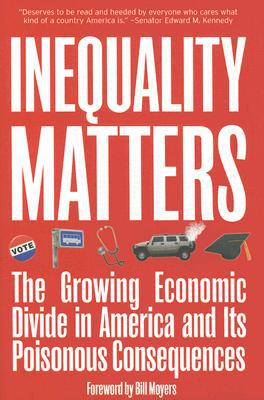Inequality Matters, by James Lardner
