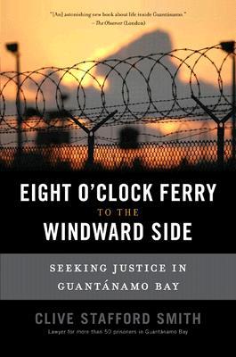 Eight O'Clock Ferry To the Windward Side, by Clive Stafford Smith