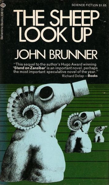 The Sheep Look Up, by John Brunner