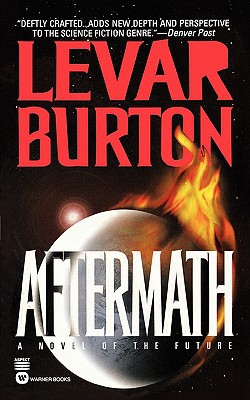 Aftermath, by Levar Burton