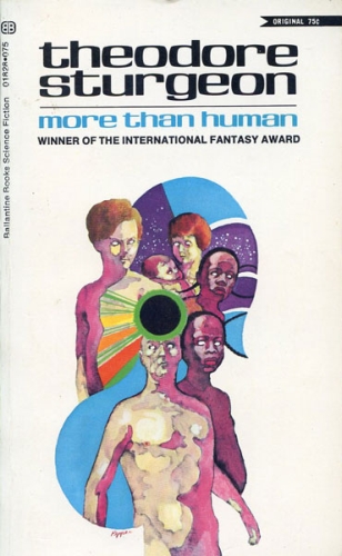 More than Human, by Theodore Sturgeon
